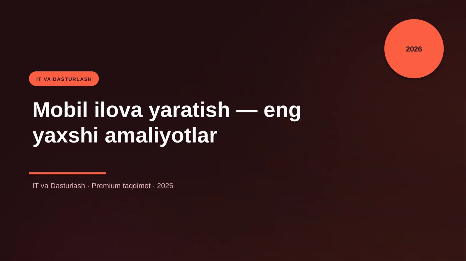 Mobil ilova yaratish — eng yaxshi amaliyotlar