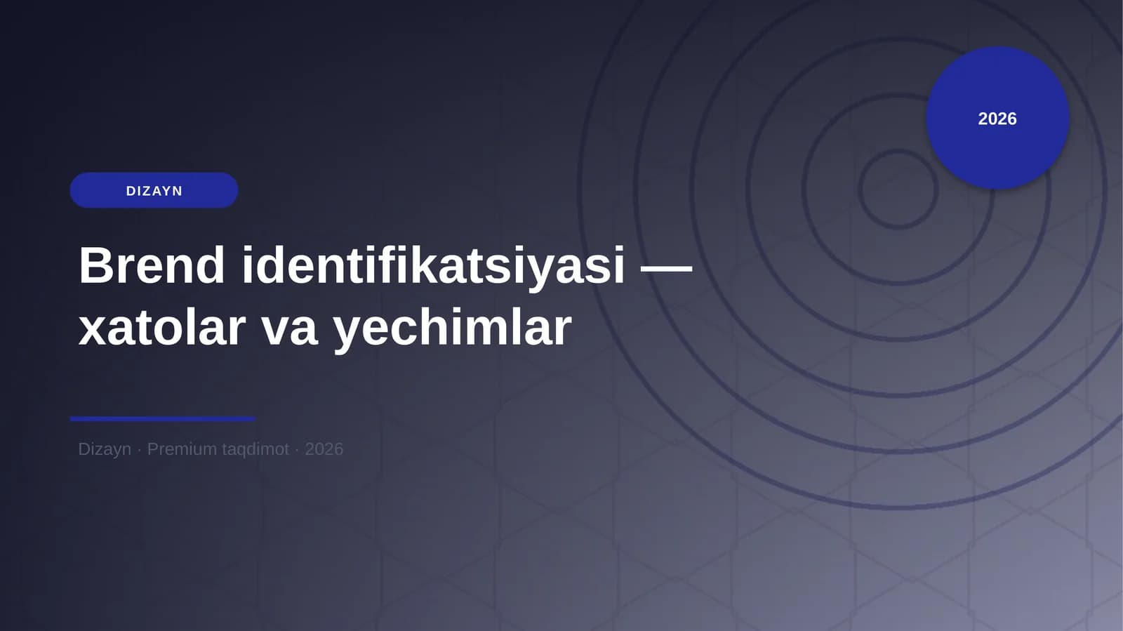 Brend identifikatsiyasi — xatolar va yechimlar