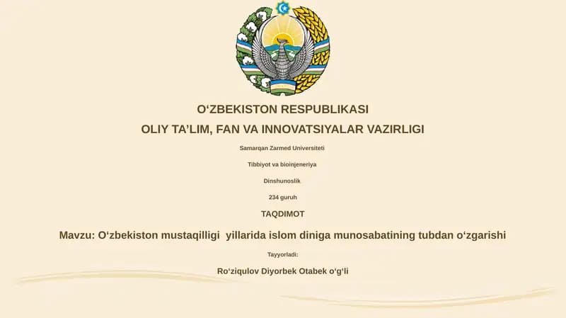 Oʻzbekiston mustaqilligi yillarida islom diniga munosabatining tubdan oʻzgarishi
