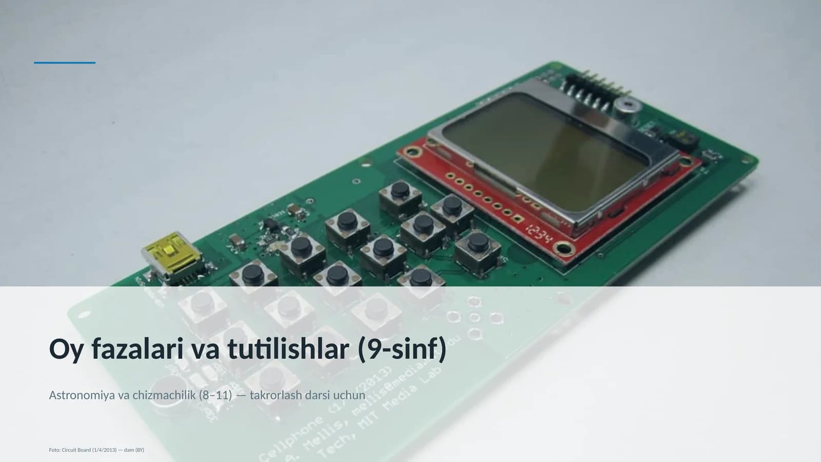 Oy fazalari va tutilishlar (9-sinf)