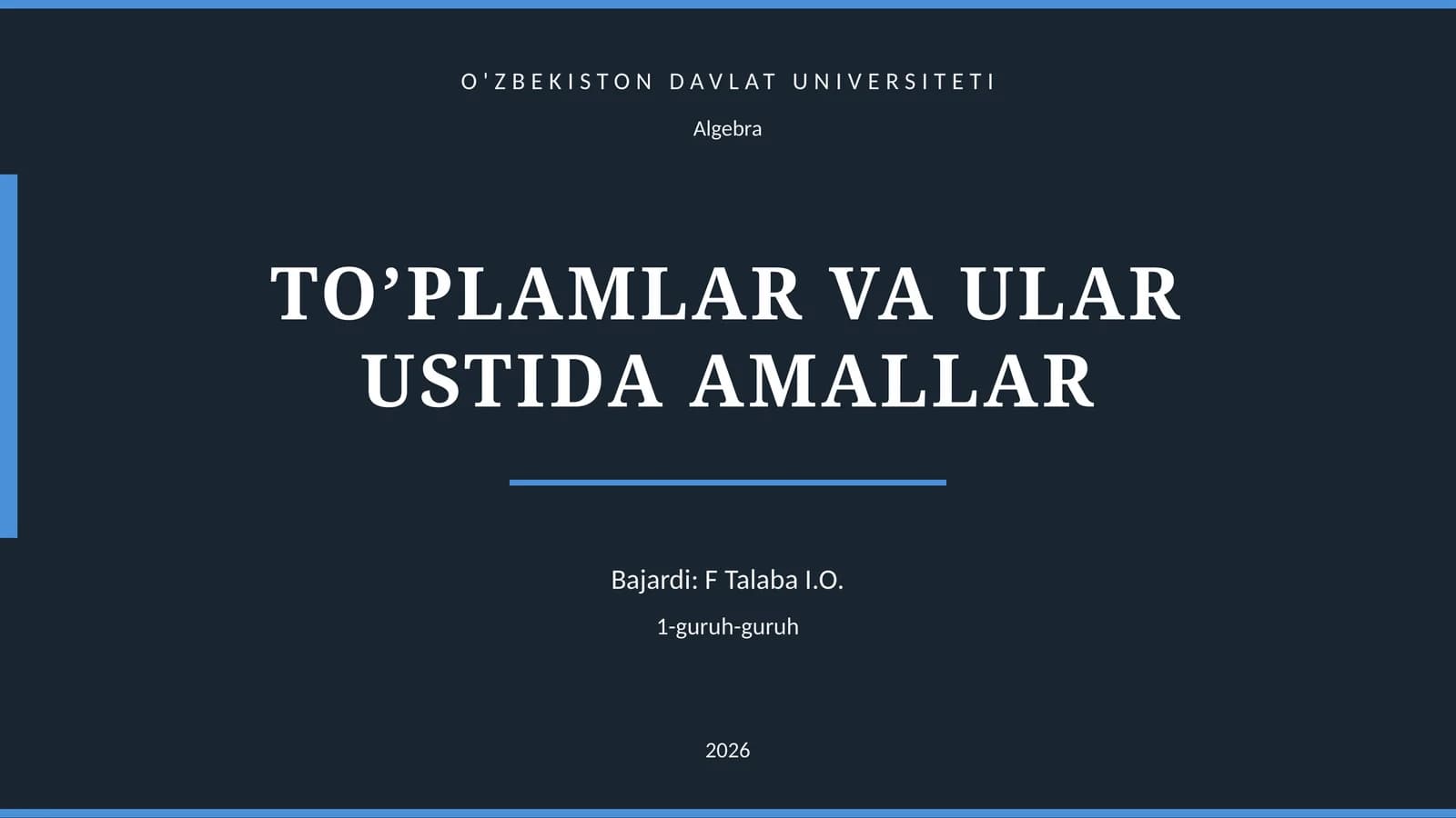 TO’PLAMLAR VA ULAR USTIDA AMALLAR
