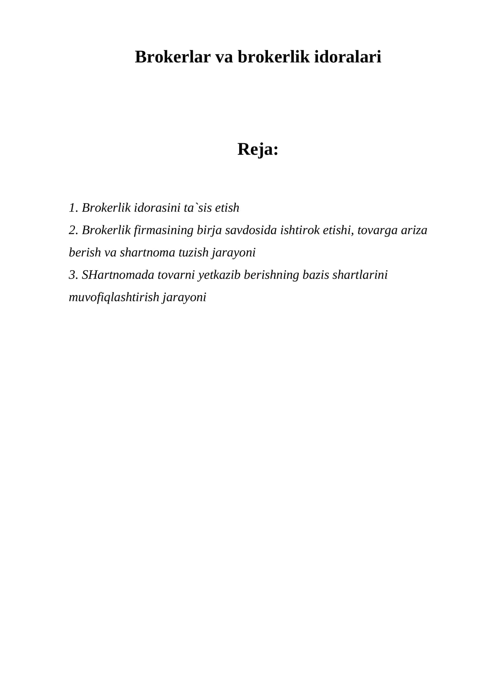 Brokеrlar va brokеrlik idoralari