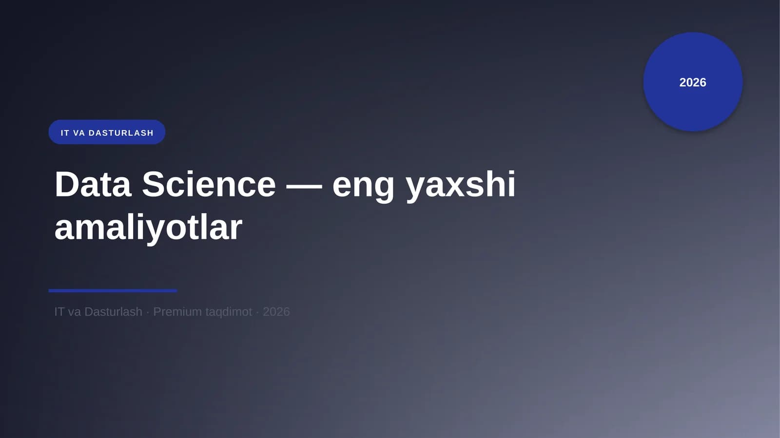 Data Science — eng yaxshi amaliyotlar