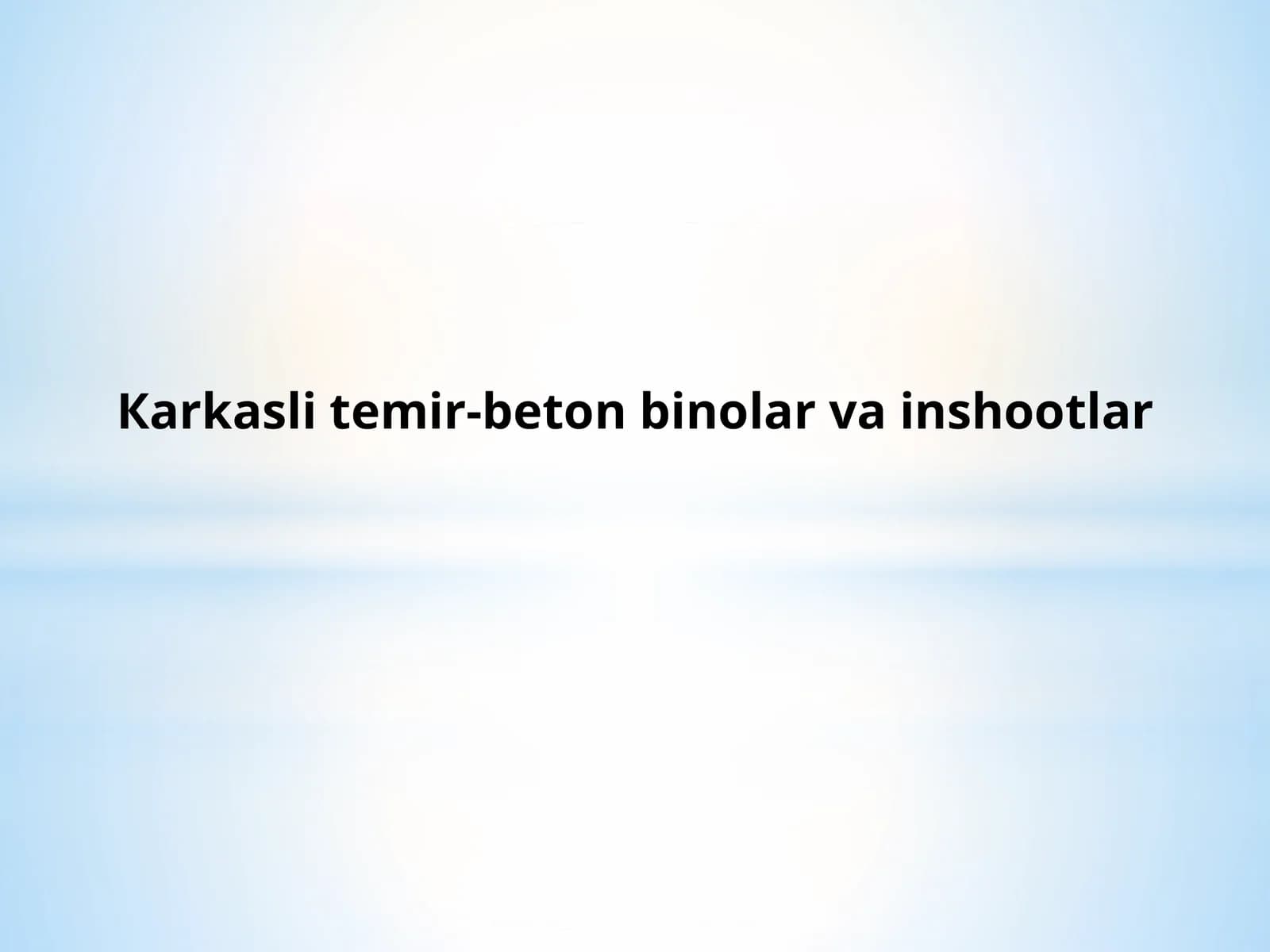 Temir-beton plitalar va to’sinlar