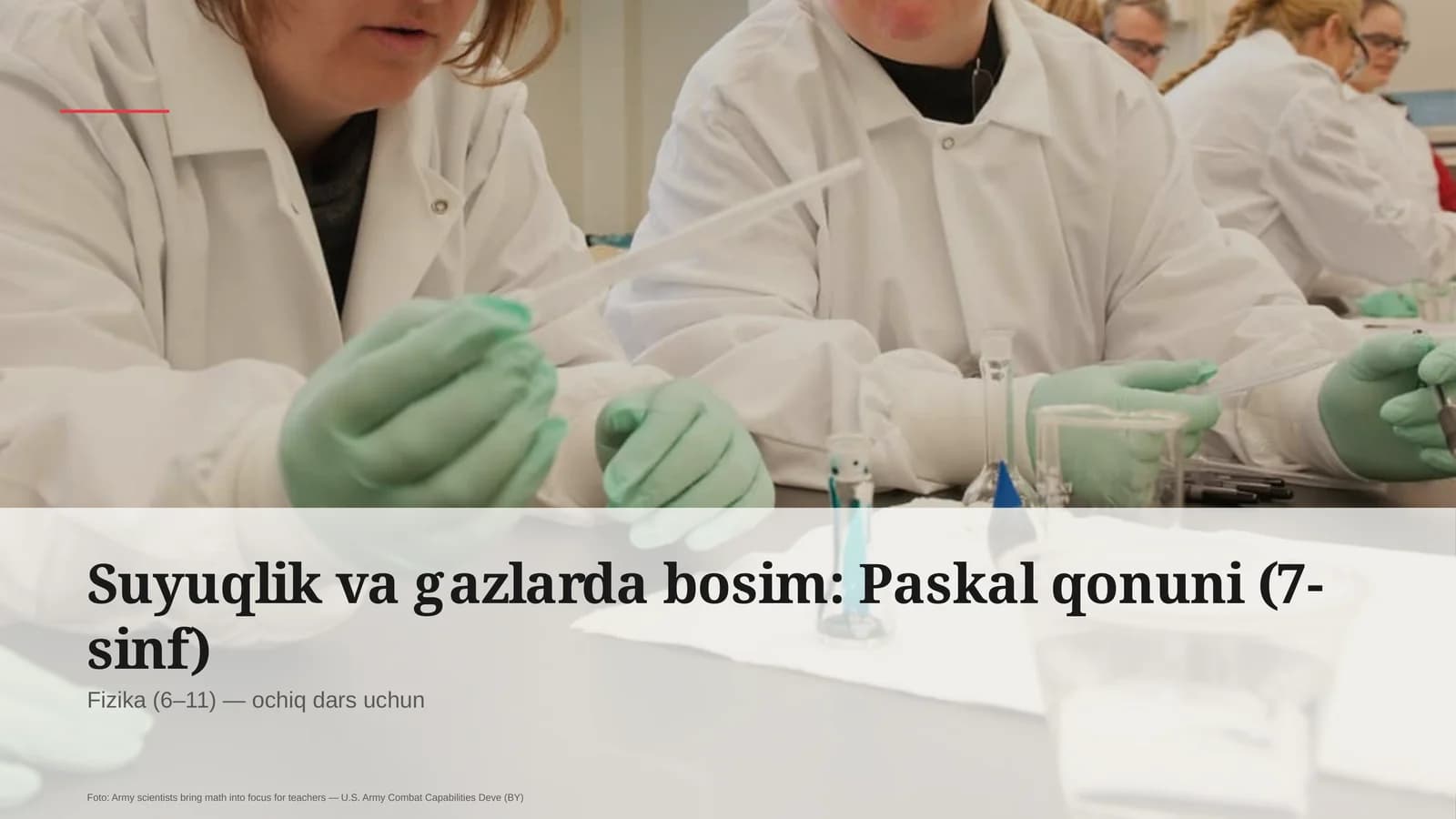 Suyuqlik va gazlarda bosim: Paskal qonuni (7-sinf)