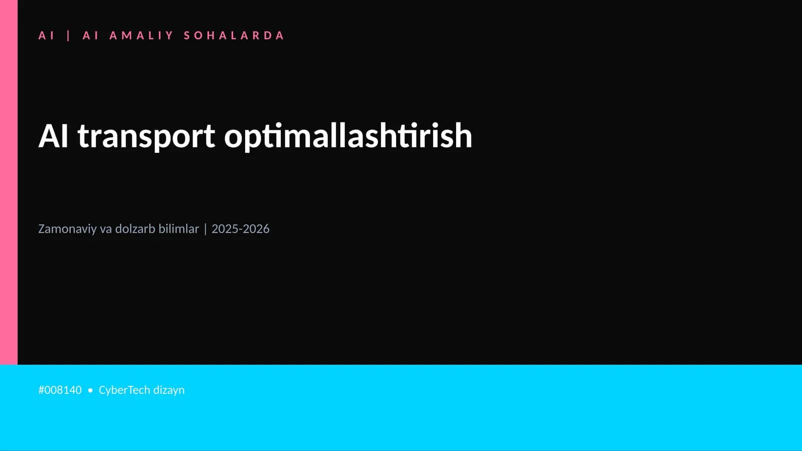 AI transport optimallashtirish