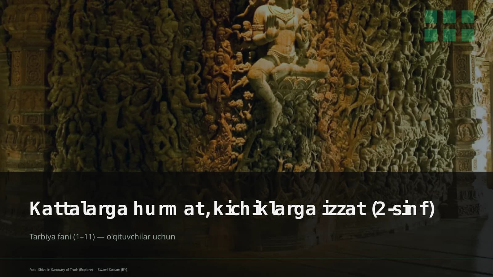 Kattalarga hurmat, kichiklarga izzat (2-sinf)