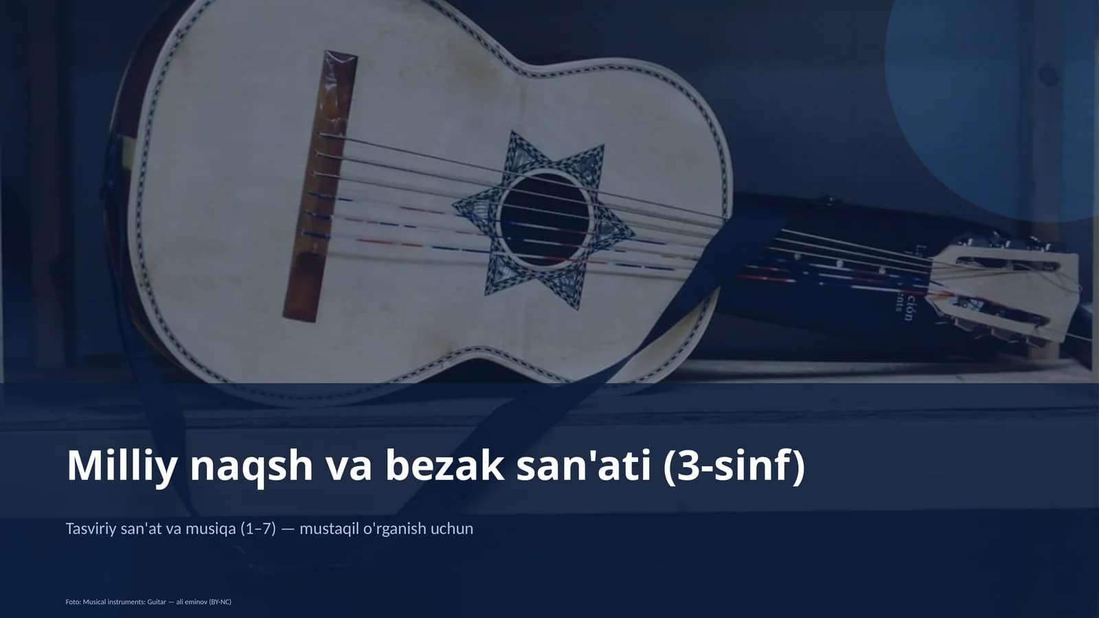 Milliy naqsh va bezak san'ati (3-sinf)