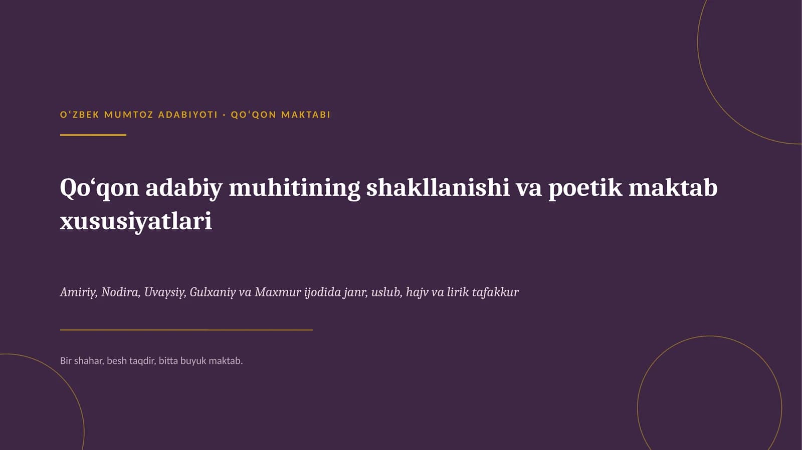 Qo‘qon adabiy muhitining shakllanishi va poetik maktab xususiyatlari