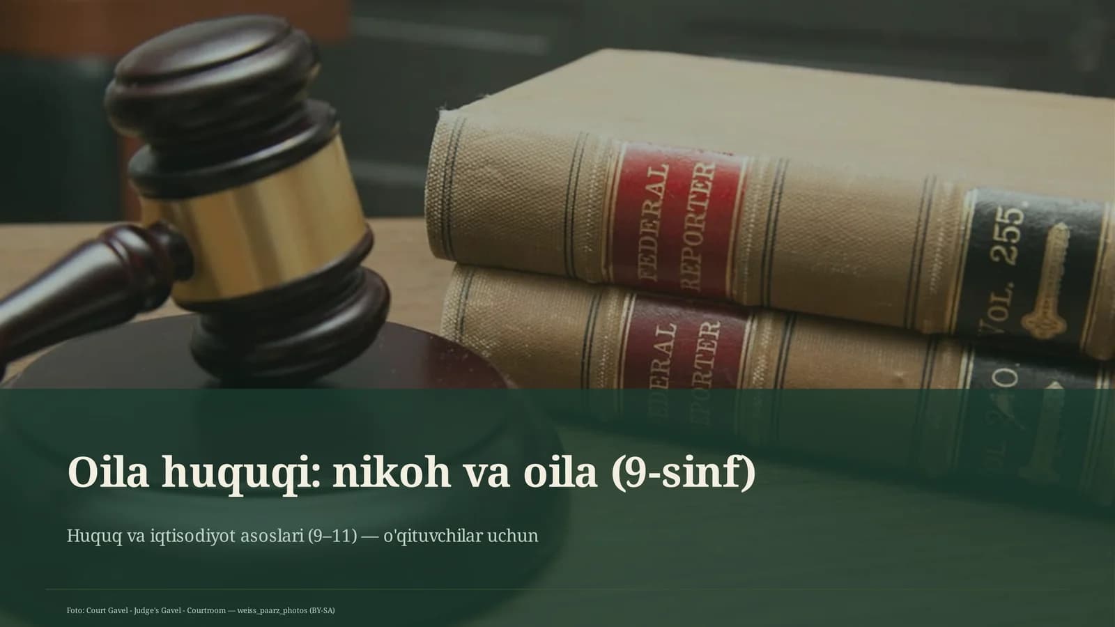 Huquq va iqtisodiyot asoslari (9–11) — o'qituvchilar uchun