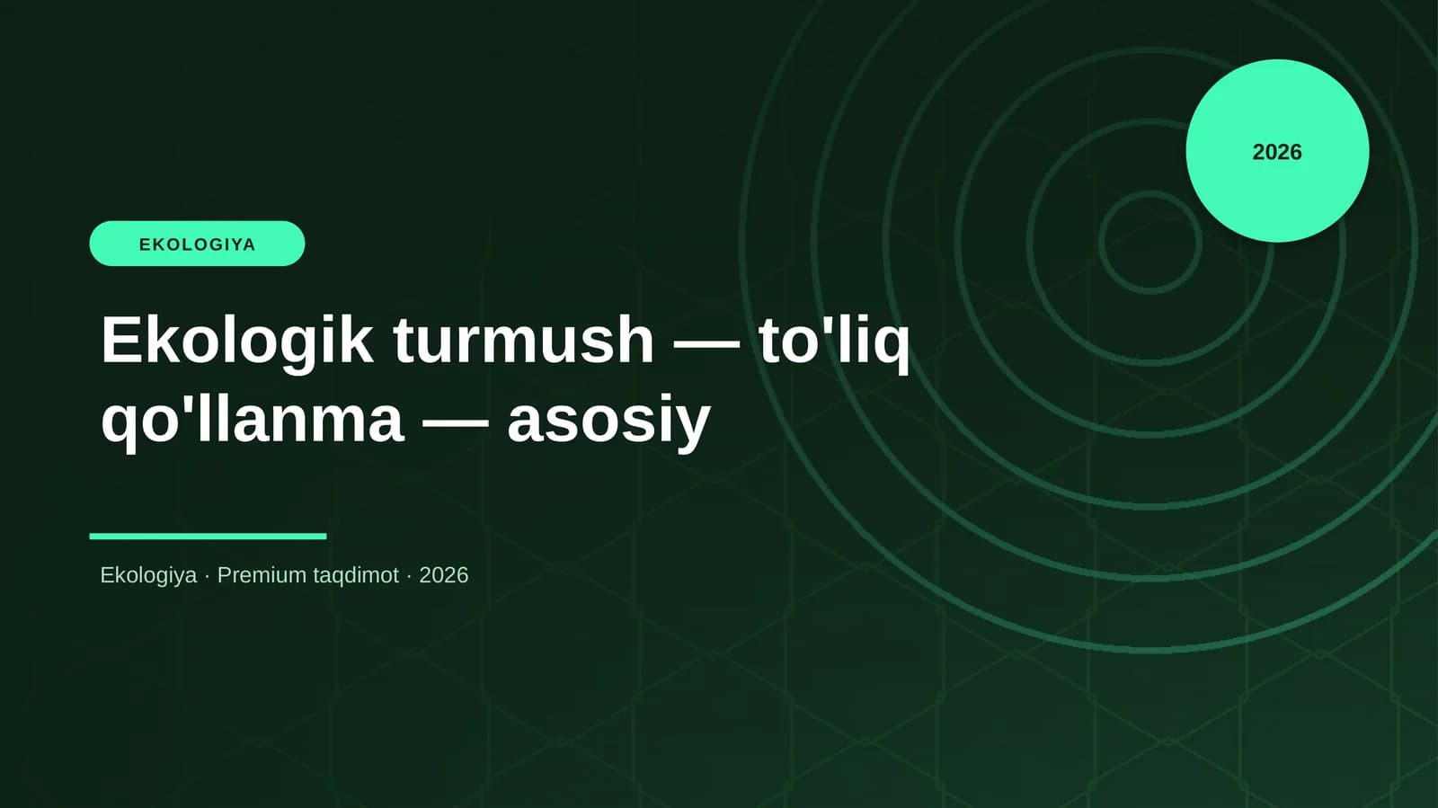 Ekologik turmush — to'liq qo'llanma — asosiy