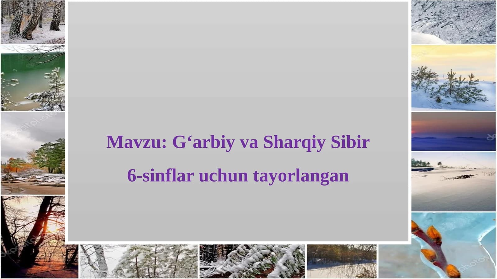 G‘arbiy va Sharqiy Sibir6-sinflar uchun tayorlangan