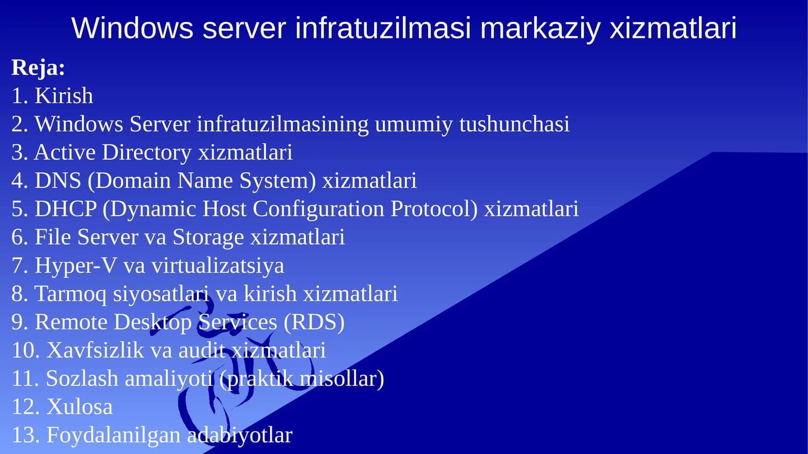Windows Server Infratuzilmasi Markaziy Xizmatlari
