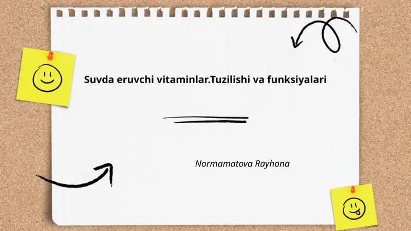 Suvda eruvchi vitaminlar.Tuzilishi va funksiyalari