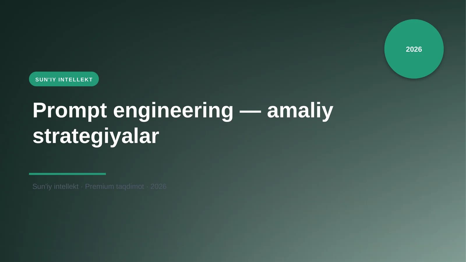Prompt engineering — amaliy strategiyalar
