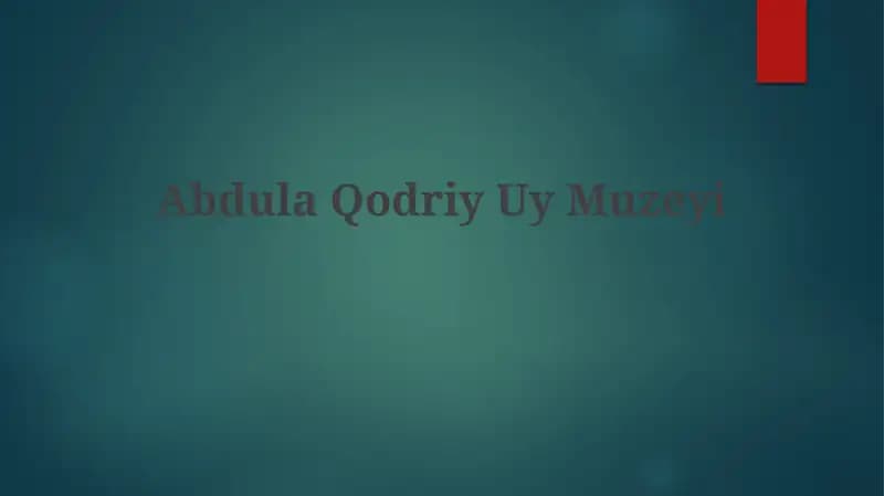 AbdulaQodriyUyMuzeyi