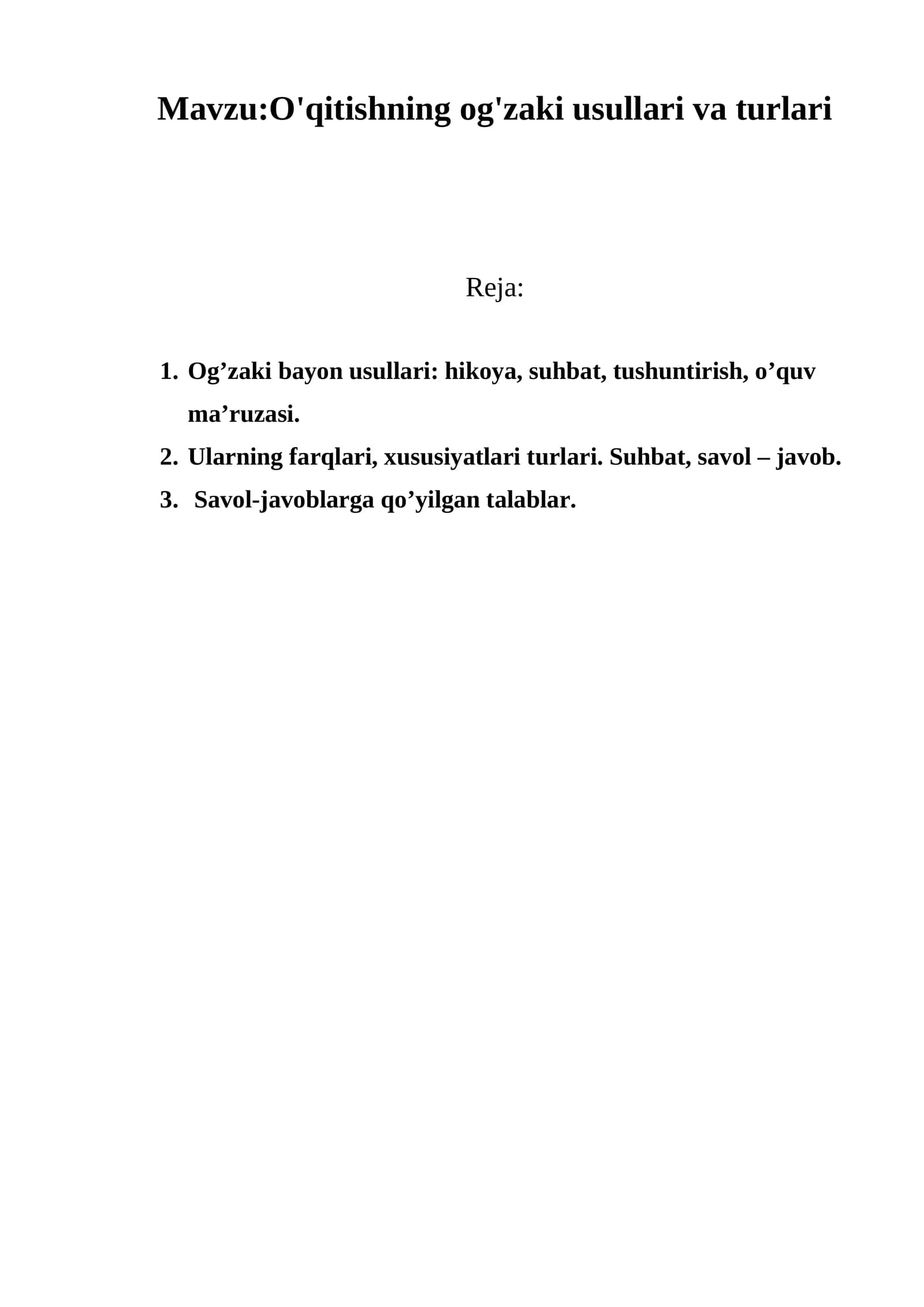 O'qitishning og'zaki usullari va turlari