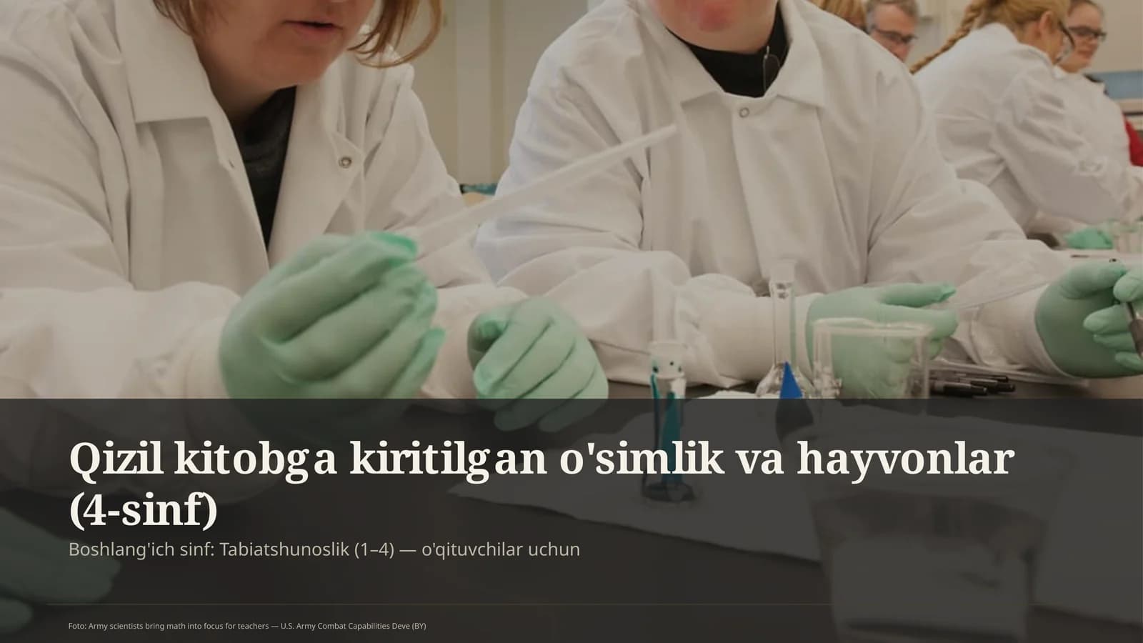 Qizil kitobga kiritilgan o'simlik va hayvonlar (4-sinf)