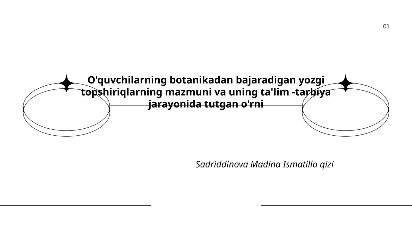 Botanikadan bajaradigan yozgi topshiriqlar