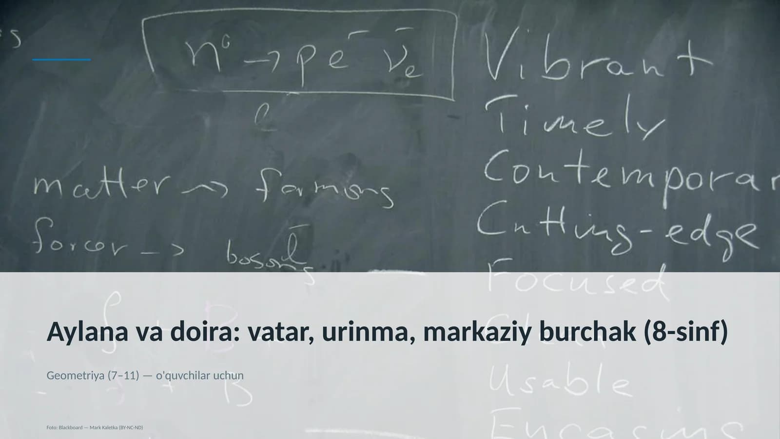 Aylana va doira: vatar, urinma, markaziy burchak (8-sinf)