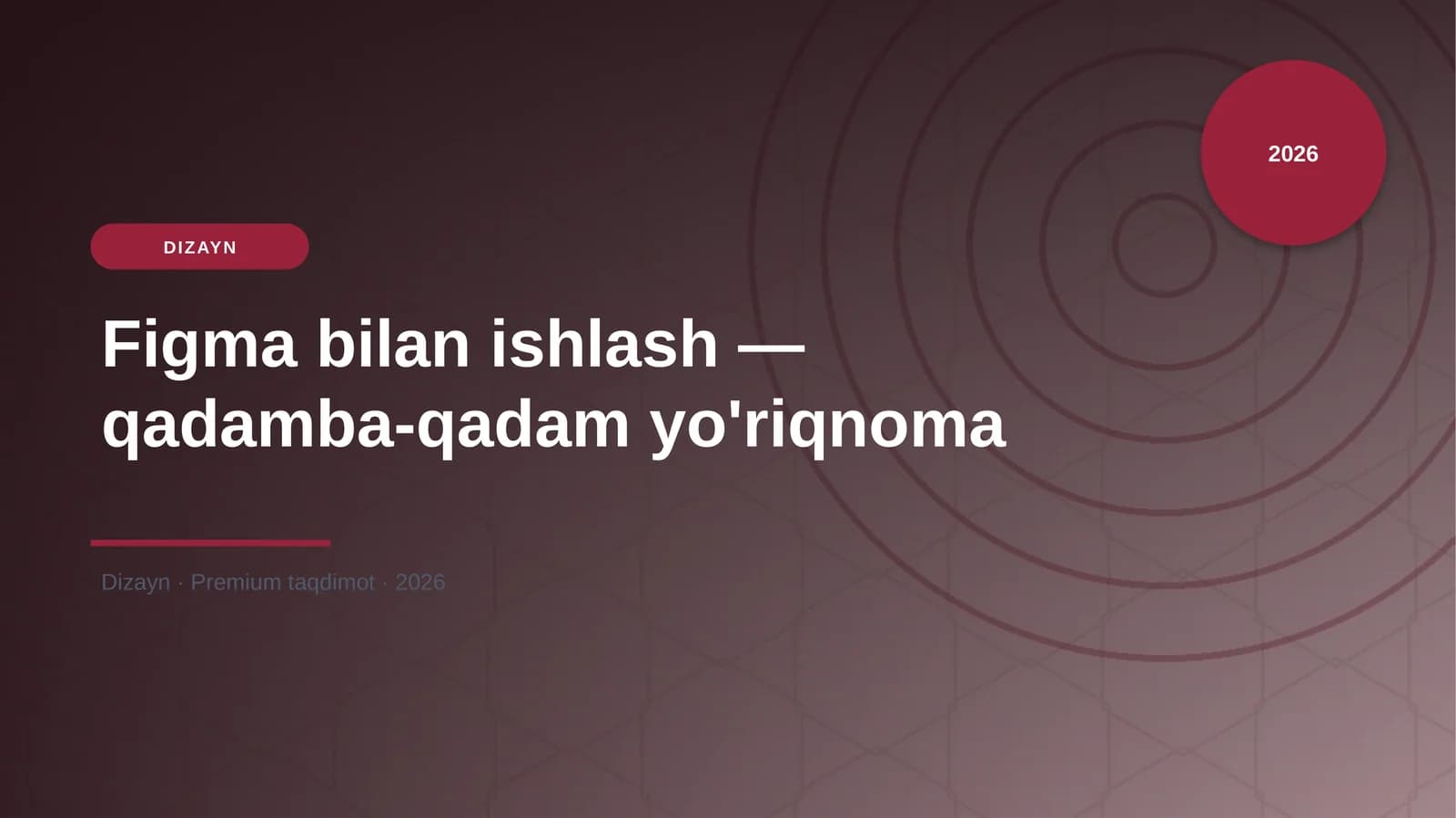 Figma bilan ishlash — qadamba-qadam yo'riqnoma