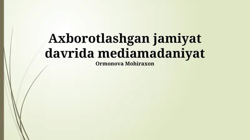 Axborot jamiyatida media madaniyati