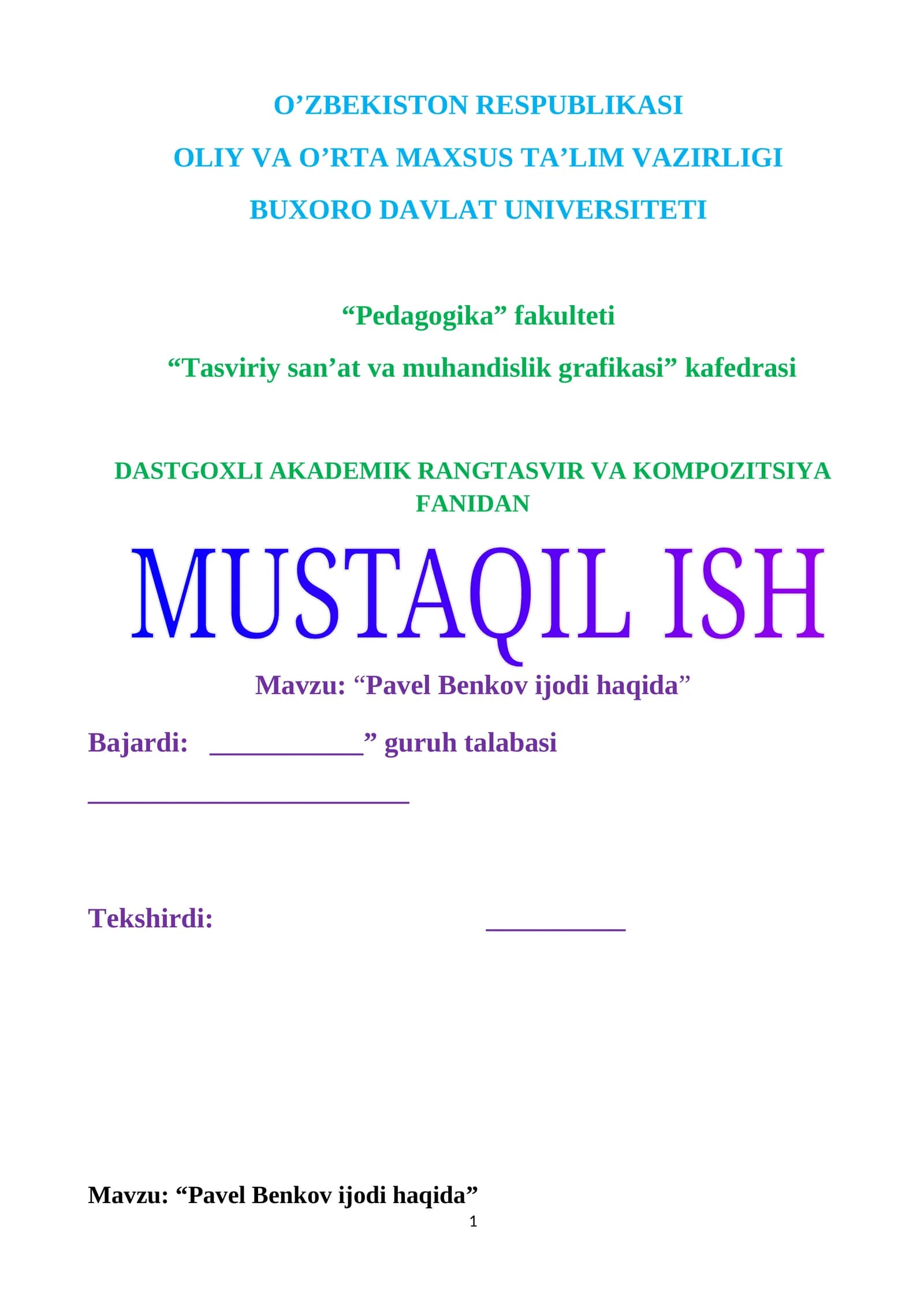 Pavel Benkov ijodi haqida. Mustaqil ish