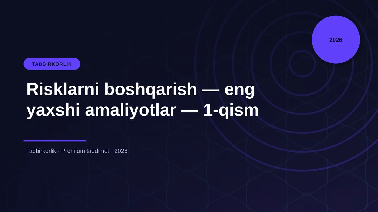 Risklarni boshqarish — eng yaxshi amaliyotlar — 1-qism