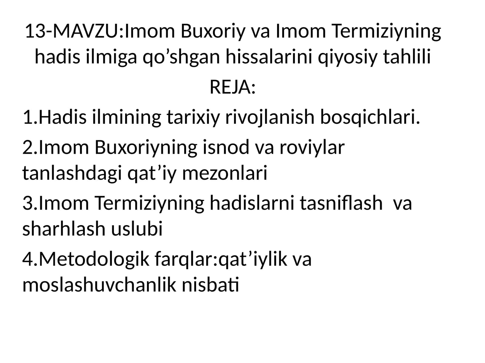 Imom Buxoriy va Imom Termiziyning hadis ilmiga qo’shgan hissalarini qiyosiy tahlili