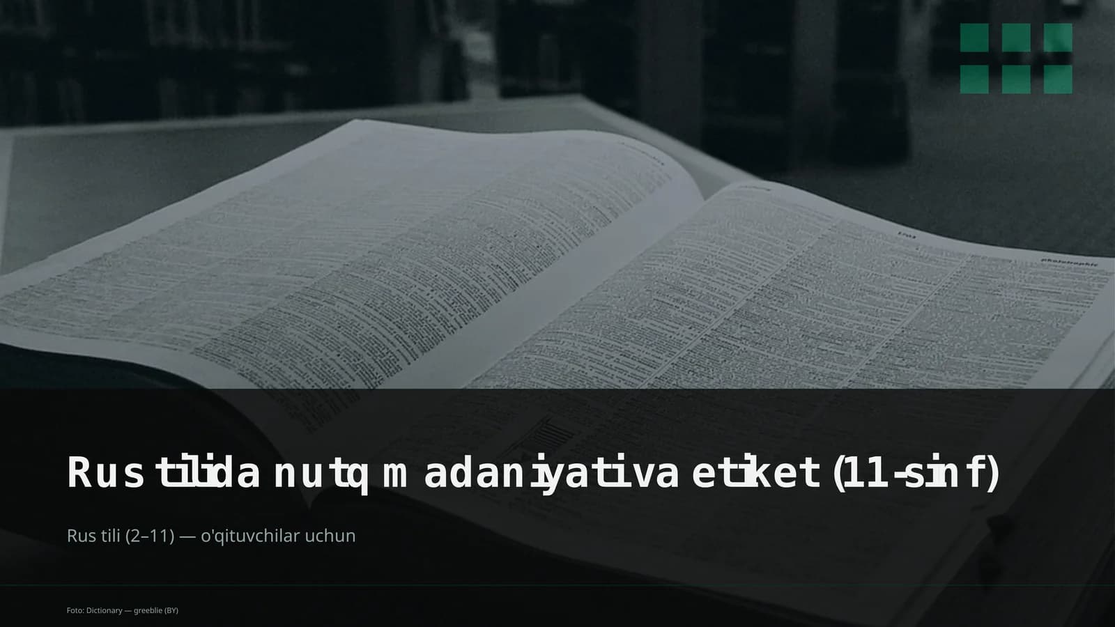 Rus tilida nutq madaniyati va etiket (11-sinf)