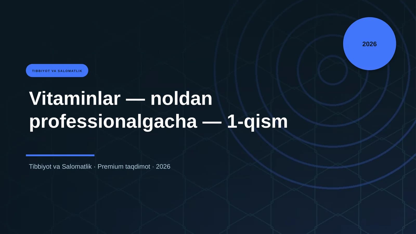 Vitaminlar — noldan professionalgacha — 1-qism