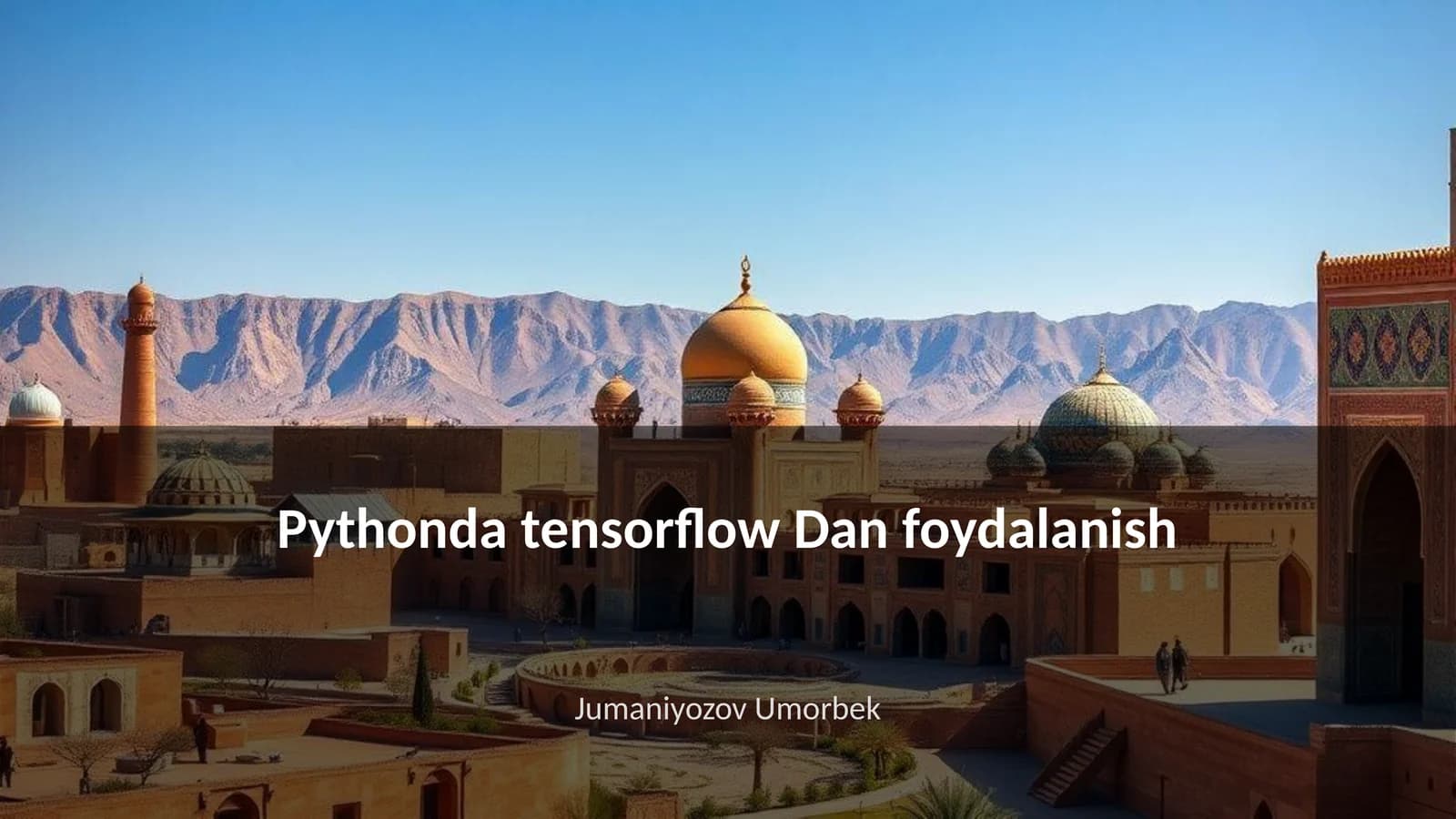 Pythonda tensorflow Dan foydalanish