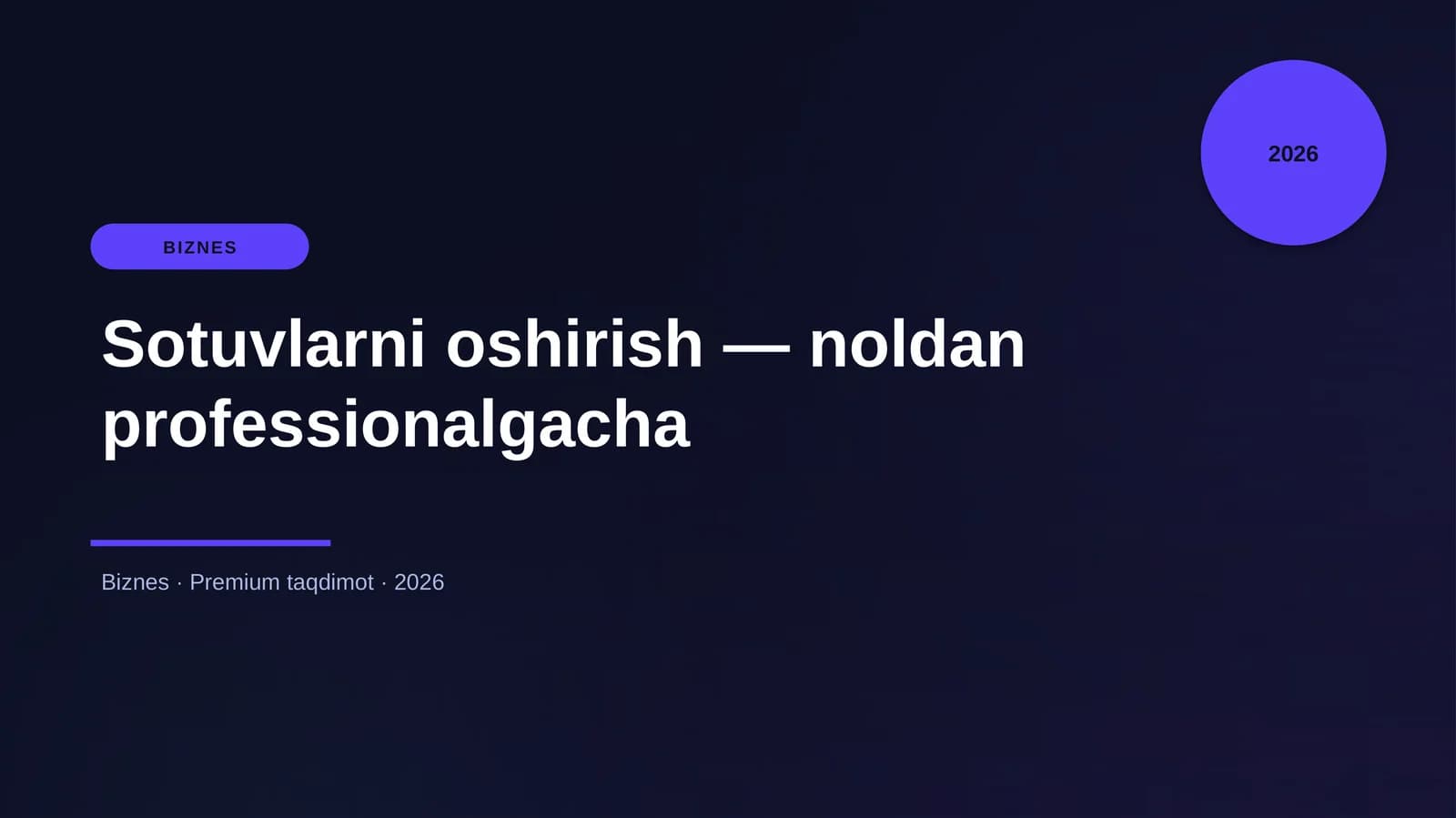 Sotuvlarni oshirish — noldan professionalgacha