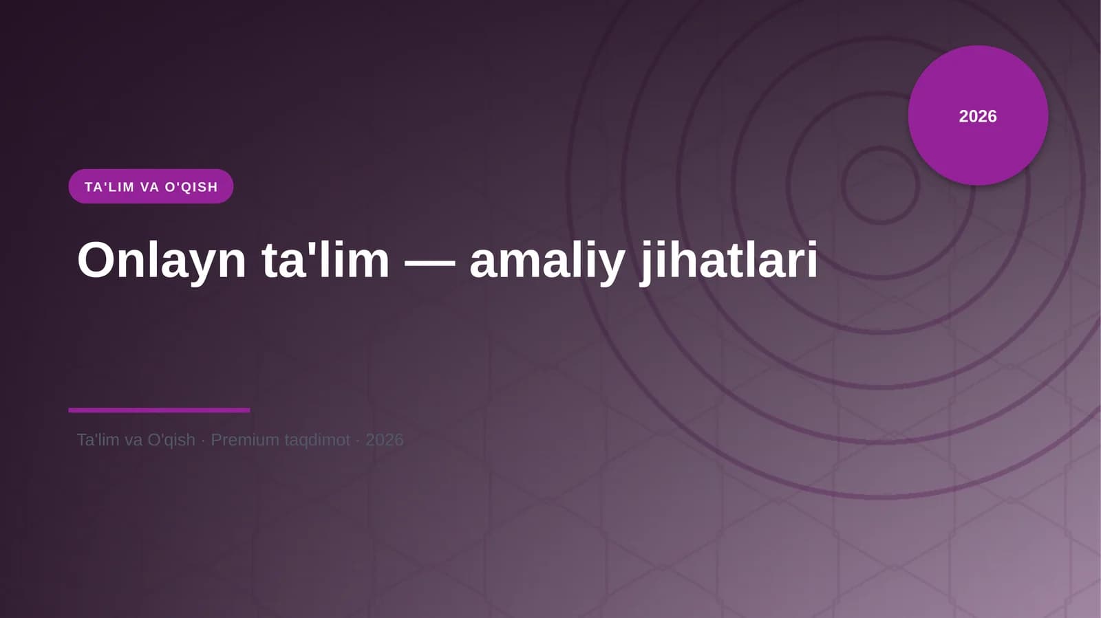 Onlayn ta'lim — amaliy jihatlari