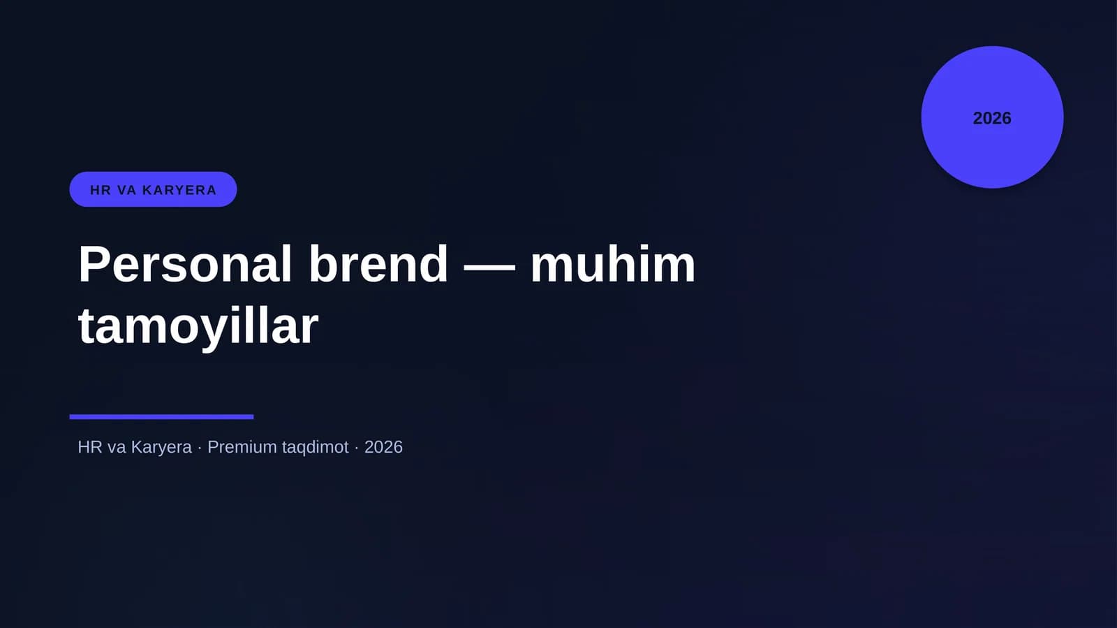 Personal brend — muhim tamoyillar