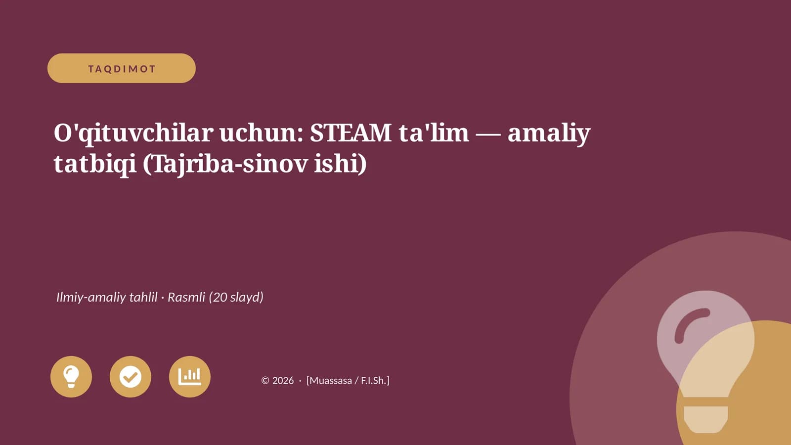 STEAM ta'lim — amaliy tatbiqi