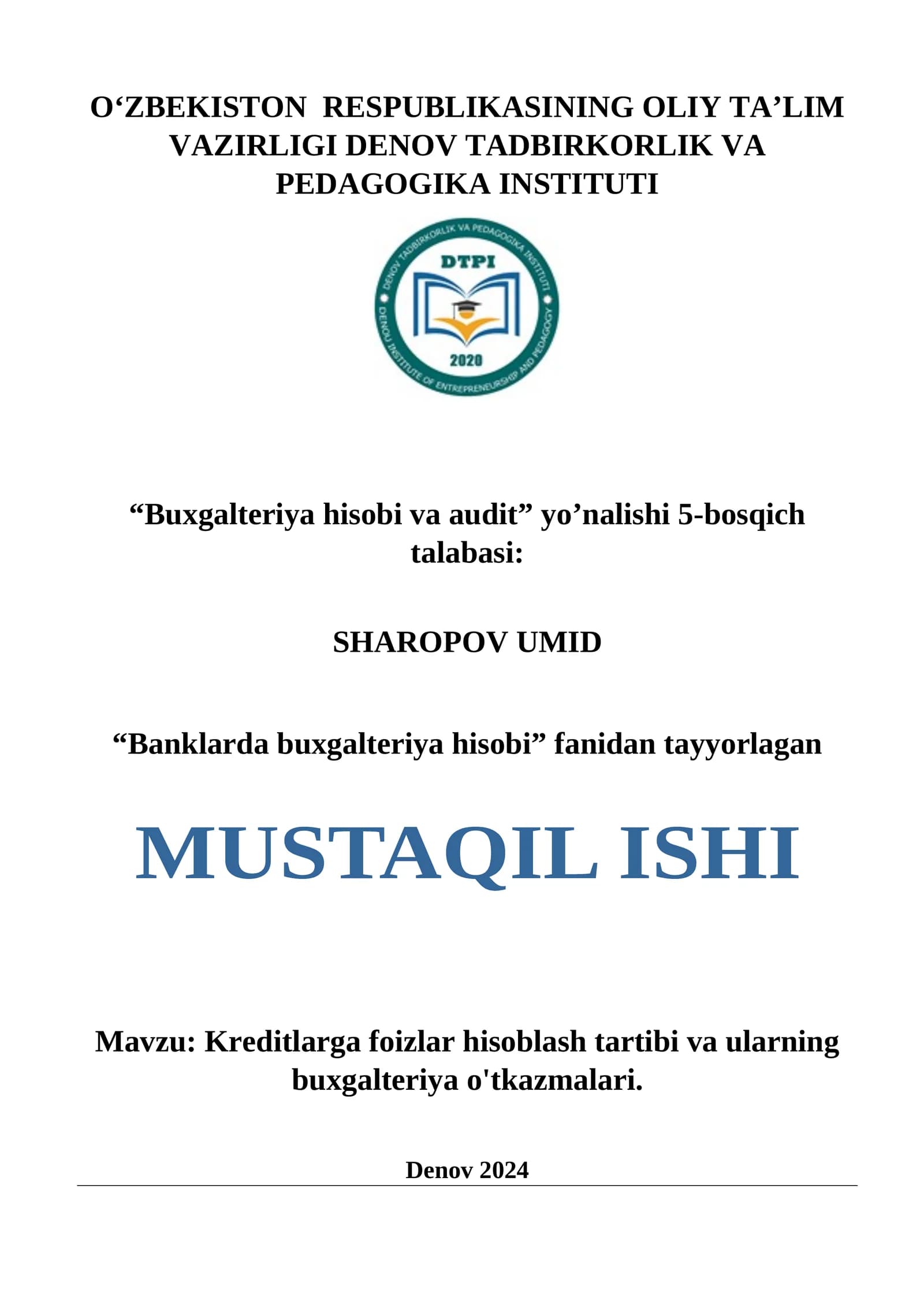 Kreditlarga foizlar hisoblash tartibi va ularning buxgalteriya o'tkazmalari