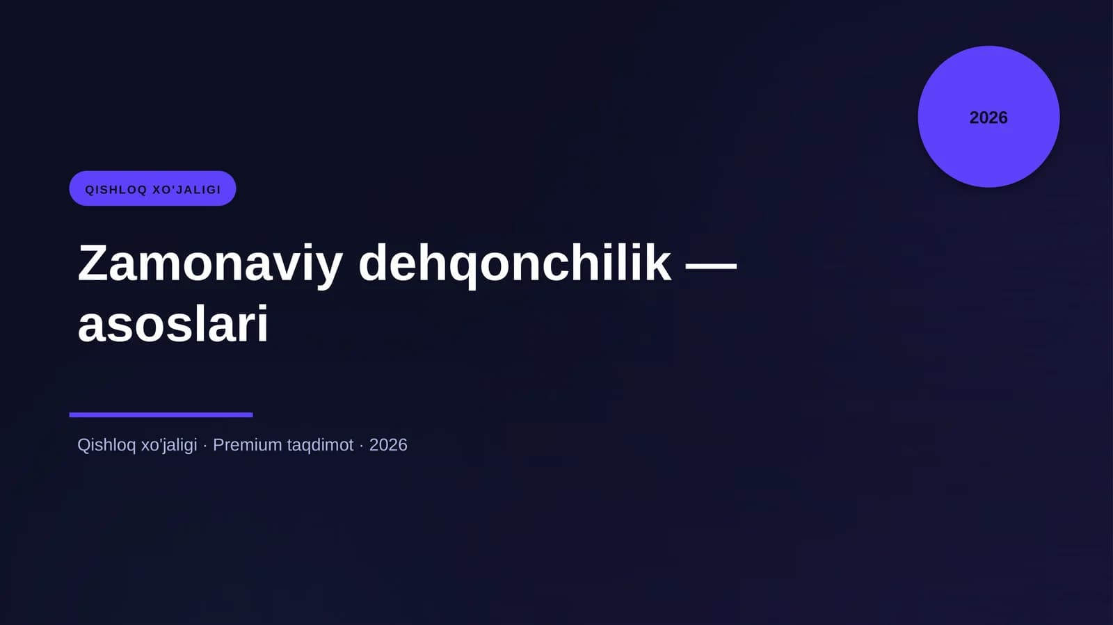 Zamonaviy dehqonchilik — asoslari