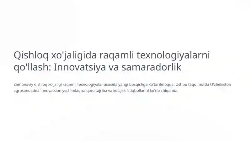 Qishloq xo'jaligida raqamli texnologiyalarni qo'llash: Innovatsiya va samaradorlik
