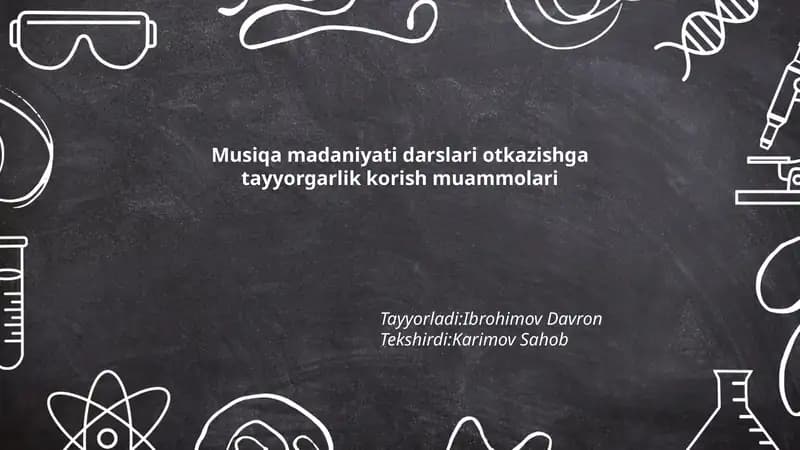 Musiqa madaniyati darslari otkazishga tayyorgarlik korish muammolari