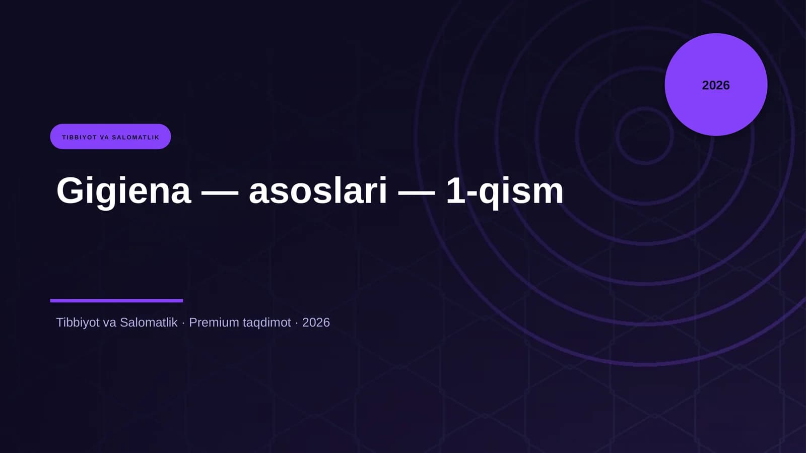 Gigiena — asoslari — 1-qism