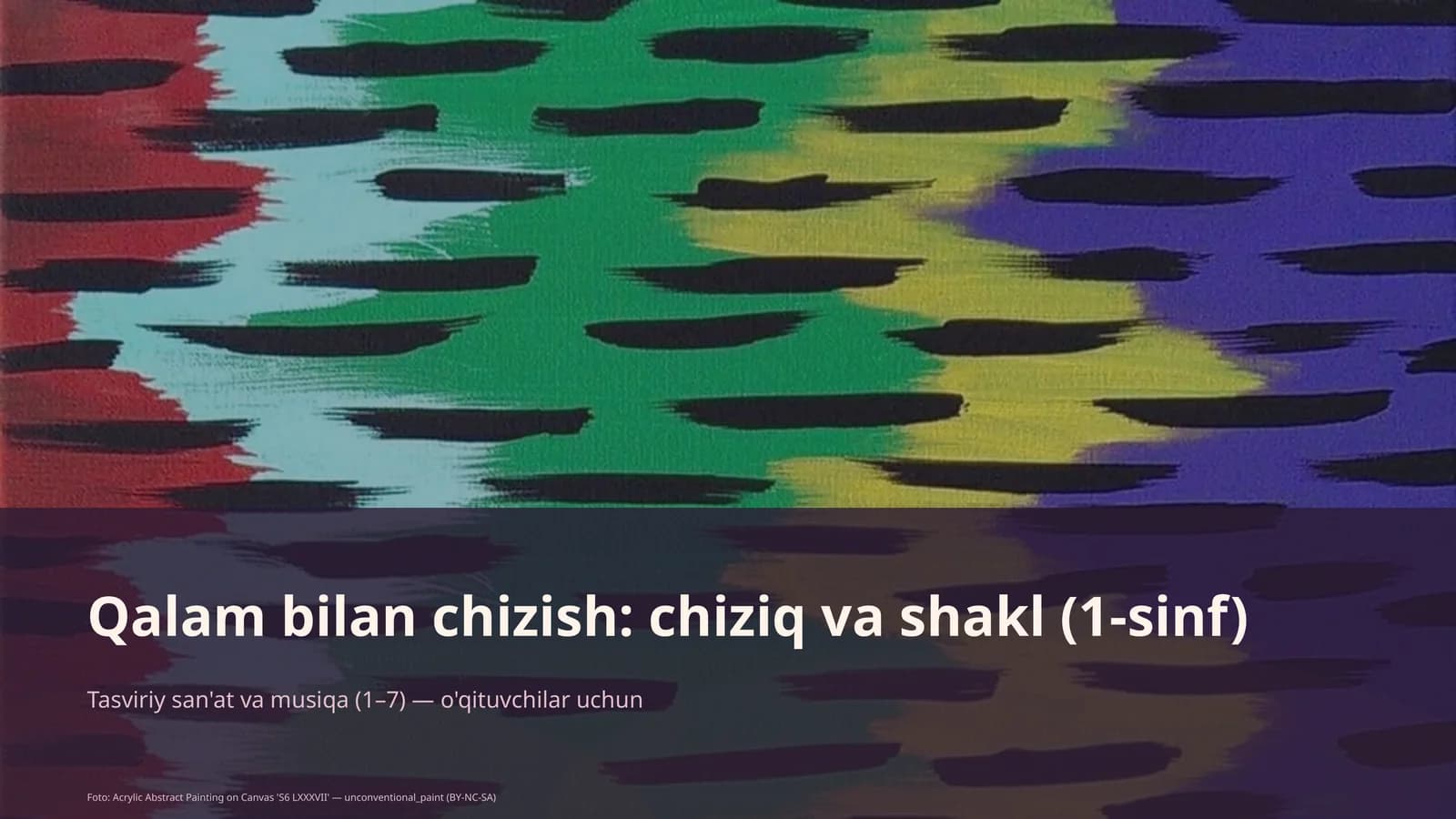 Qalam bilan chizish: chiziq va shakl (1-sinf)