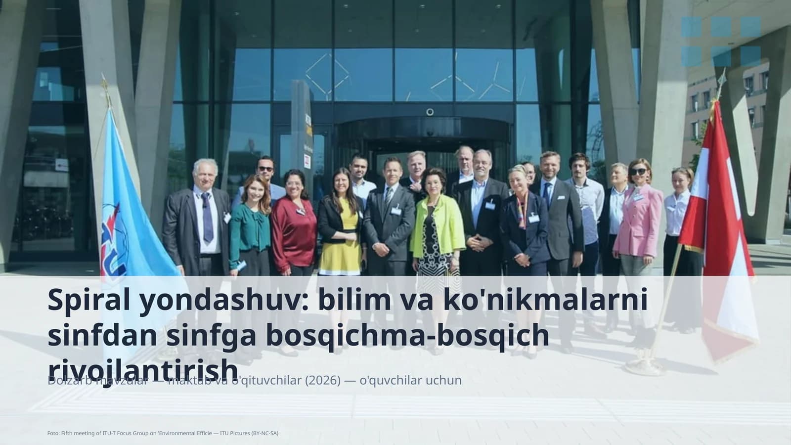 Spiral yondashuv: bilim va ko'nikmalarni sinfdan sinfga bosqichma-bosqich rivojlantirish