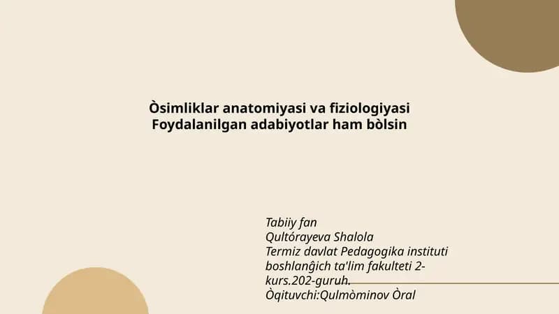 Òsimliklar anatomiyasi va fiziologiyasi