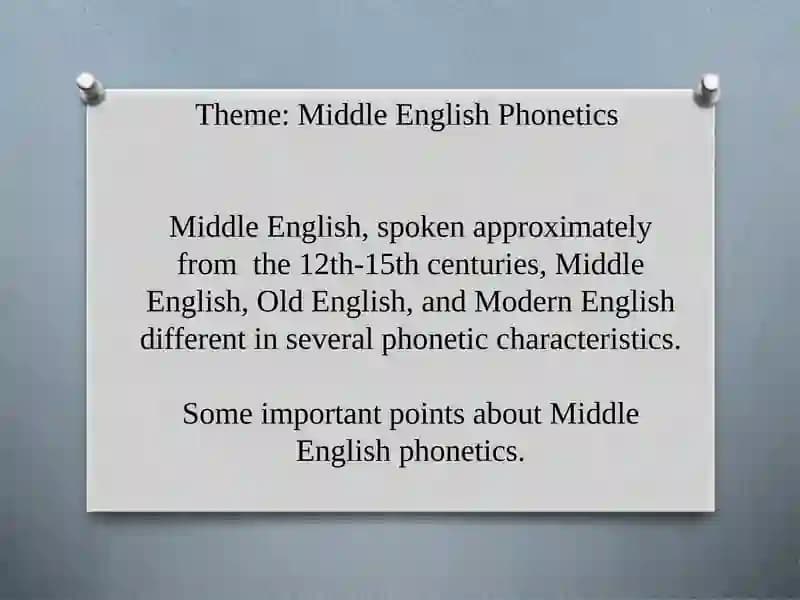 Middle English Phonetics