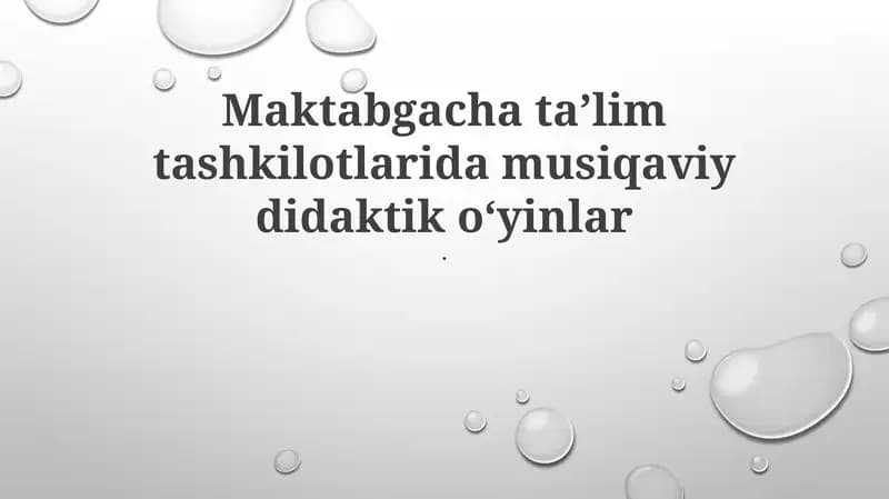 Samarali Musiqiy Didaktik O'yinlarni Lohiyalash