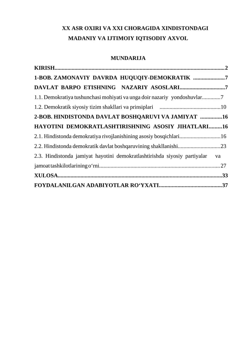 XX ASR OXIRI VA XXI CHORAGIDA XINDISTONDAGI MADANIY VA IJTIMOIY IQTISODIY AXVOL