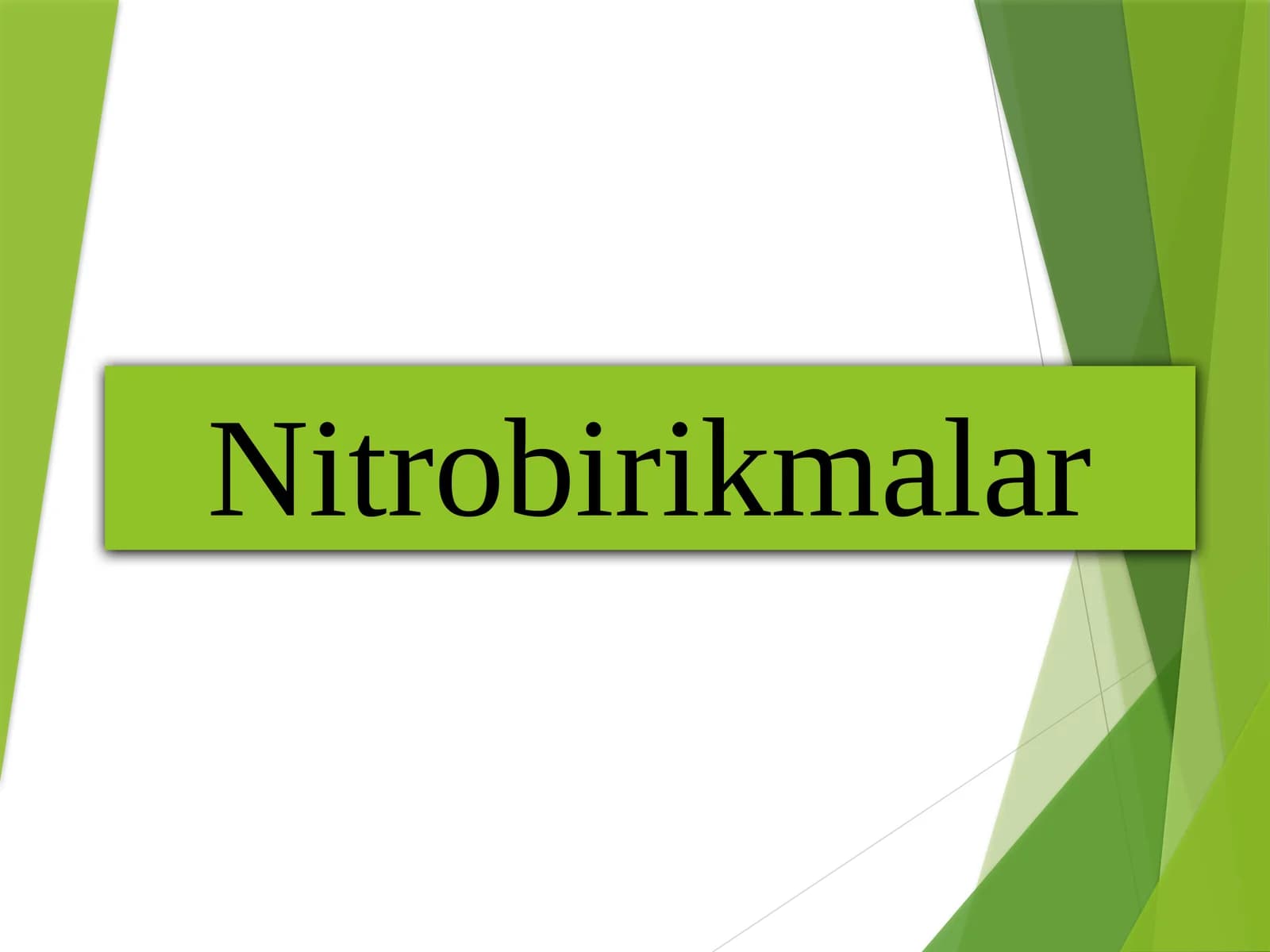 Nitrobirikmalar
