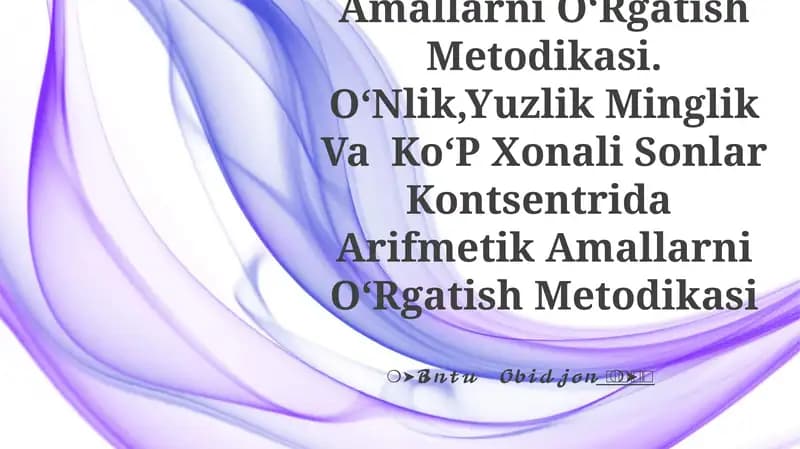Nomanfiy Sonlar Ustida Arifmetik Amallarni OʻRgatish Metodikasi