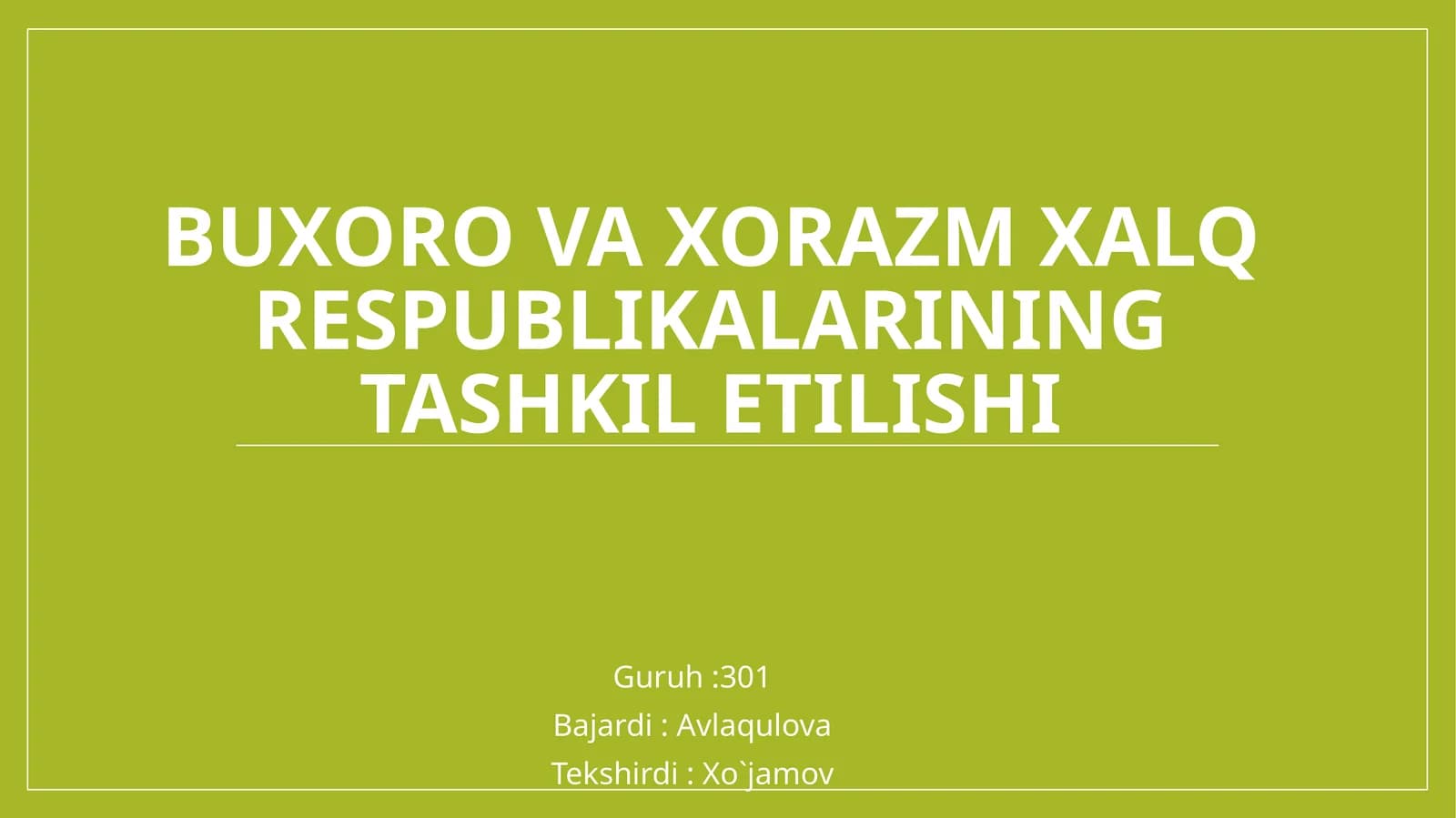 Buxoro va Xorazm xalq respublikalarining tashkil etilishi